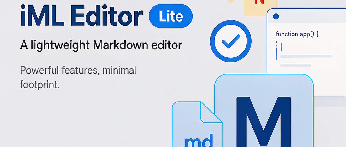iML 编辑器 Lite：一个不到 4MB 的 Markdown 记事本